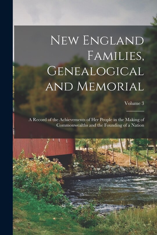 Couverture_New England Families, Genealogical and Memorial