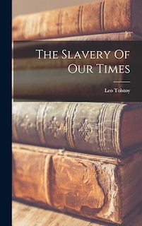 Couverture_The Slavery Of Our Times
