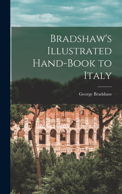 Couverture_Bradshaw's Illustrated Hand-Book to Italy