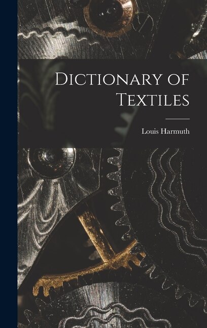 Front cover_Dictionary of Textiles