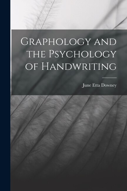 Couverture_Graphology and the Psychology of Handwriting