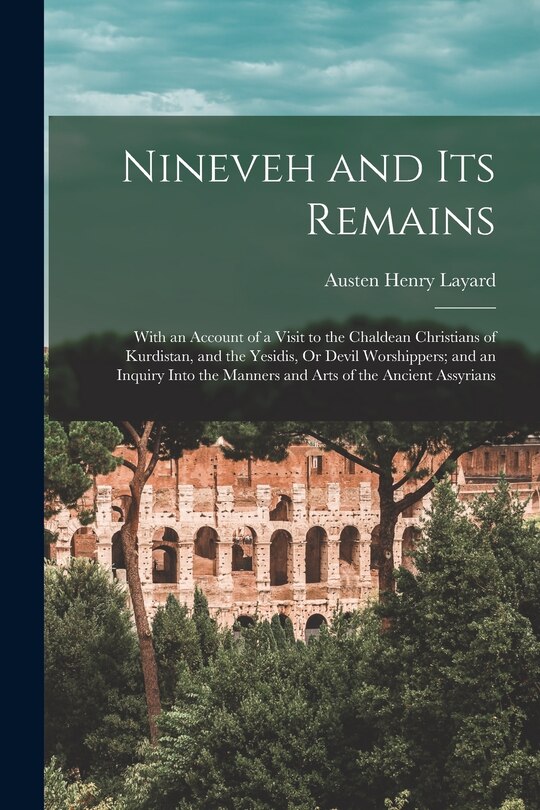 Front cover_Nineveh and Its Remains