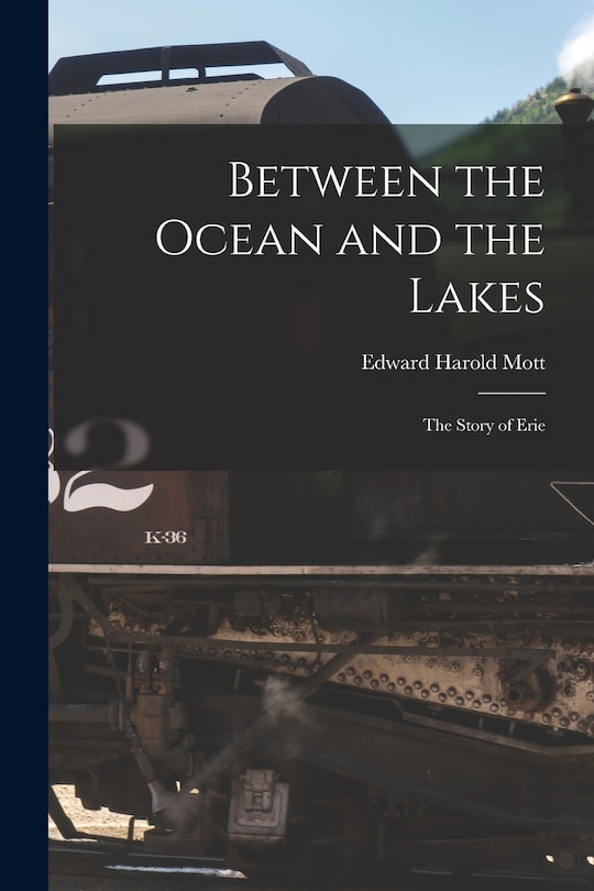 Couverture_Between the Ocean and the Lakes