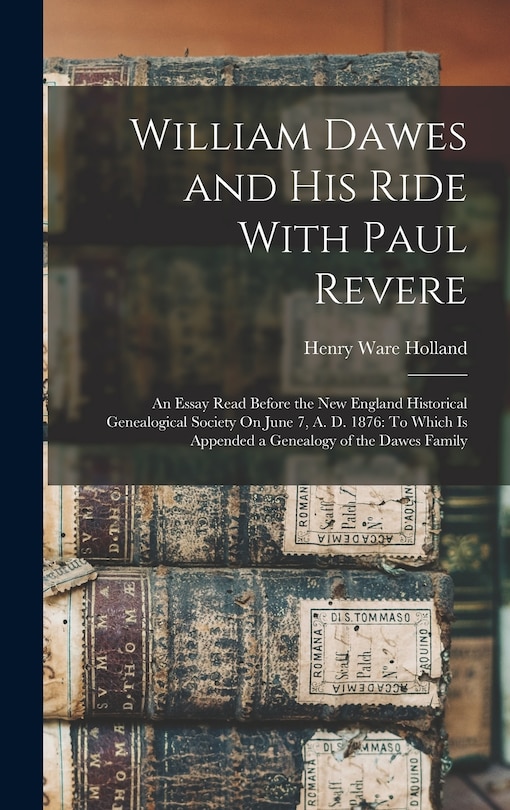 Front cover_William Dawes and His Ride With Paul Revere
