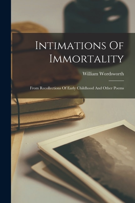 Front cover_Intimations Of Immortality