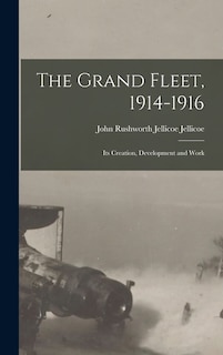 Front cover_The Grand Fleet, 1914-1916