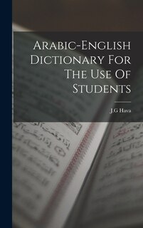 Front cover_Arabic-english Dictionary For The Use Of Students