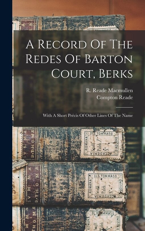Front cover_A Record Of The Redes Of Barton Court, Berks
