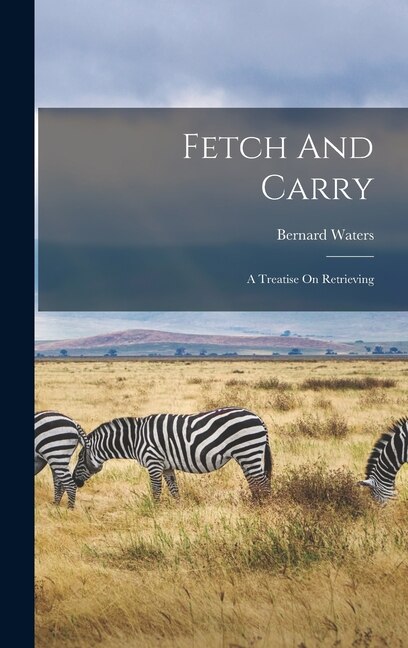 Couverture_Fetch And Carry