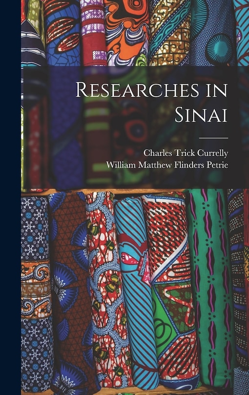 Researches in Sinai