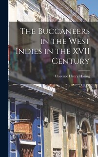Front cover_The Buccaneers in the West Indies in the XVII Century