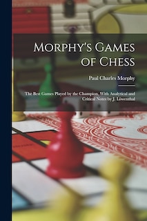 Couverture_Morphy's Games of Chess