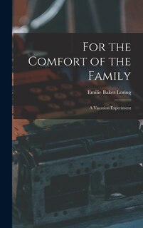 Front cover_For the Comfort of the Family
