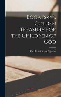 Front cover_Bogatsky's Golden Treasury for the Children of God