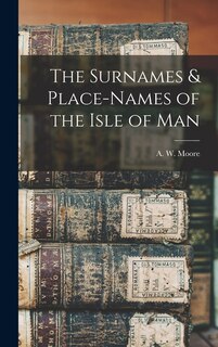 Front cover_The Surnames & Place-Names of the Isle of Man