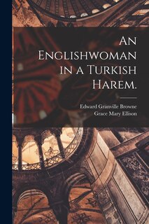 Couverture_An Englishwoman in a Turkish Harem.