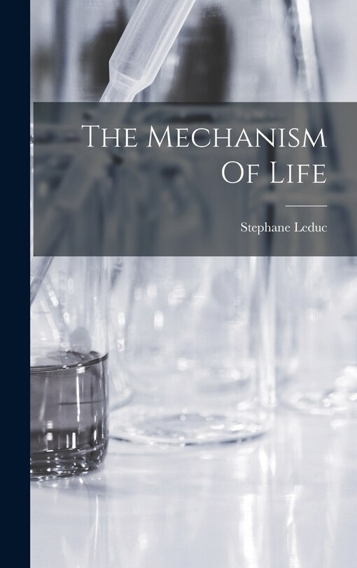 Front cover_The Mechanism Of Life