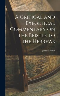 Couverture_A Critical and Exegetical Commentary on the Epistle to the Hebrews