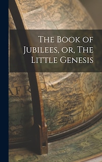 Couverture_The Book of Jubilees, or, The Little Genesis