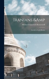 Front cover_Iranians & Greeks in South Russia