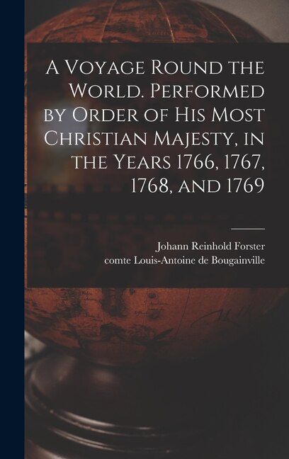 Couverture_A Voyage Round the World. Performed by Order of His Most Christian Majesty, in the Years 1766, 1767, 1768, and 1769
