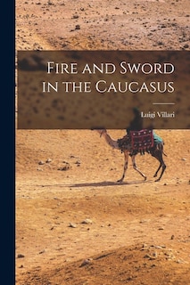 Front cover_Fire and Sword in the Caucasus