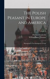 Front cover_The Polish Peasant in Europe and America