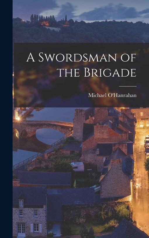 Front cover_A Swordsman of the Brigade