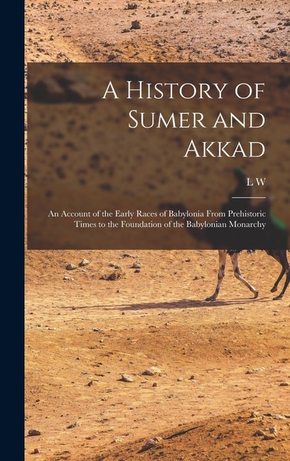 Front cover_A History of Sumer and Akkad