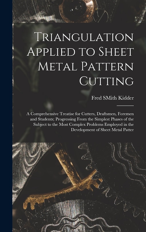 Front cover_Triangulation Applied to Sheet Metal Pattern Cutting