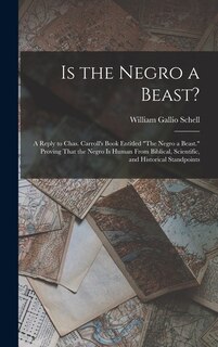 Couverture_Is the Negro a Beast?