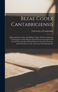 Couverture_Bezae Codex Cantabrigiensis