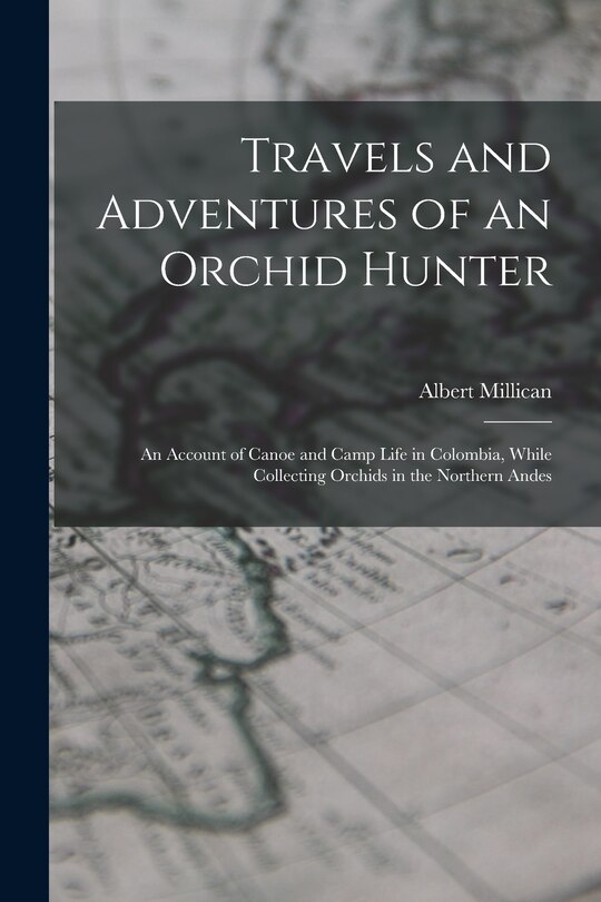 Couverture_Travels and Adventures of an Orchid Hunter