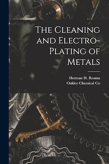 Front cover_The Cleaning and Electro-Plating of Metals