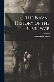 Couverture_The Naval History of the Civil War