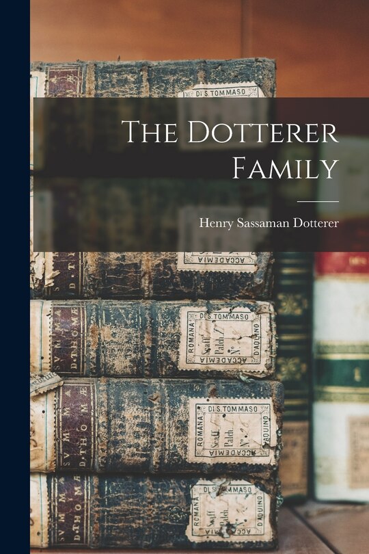 Front cover_The Dotterer Family