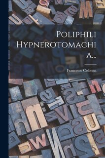 Front cover_Poliphili Hypnerotomachia...