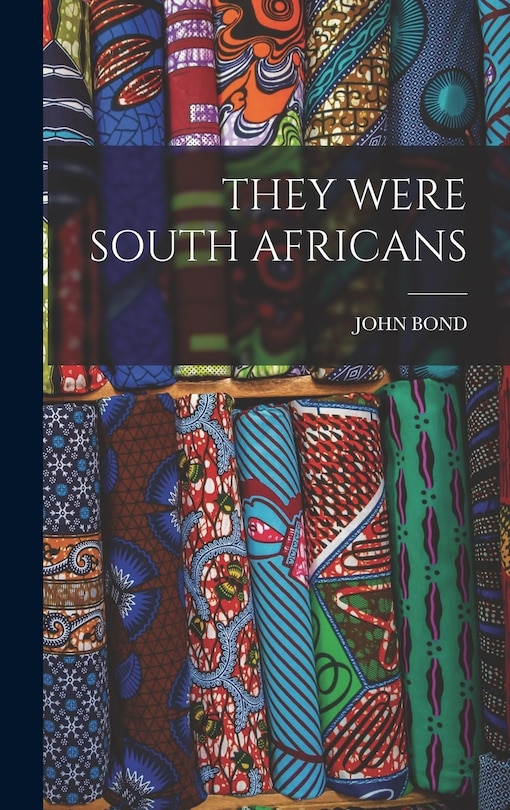 Front cover_They Were South Africans