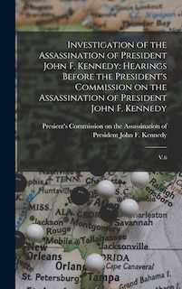Front cover_Investigation of the Assassination of President John F. Kennedy
