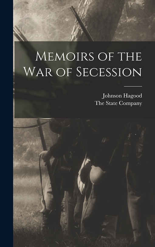 Front cover_Memoirs of the War of Secession