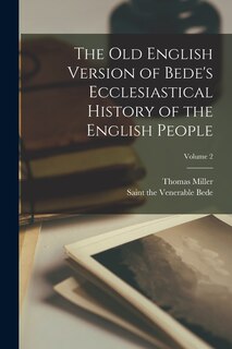 Front cover_The Old English Version of Bede's Ecclesiastical History of the English People; Volume 2