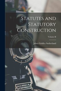 Front cover_Statutes and Statutory Construction; Volume II