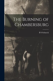 Front cover_The Burning of Chambersburg