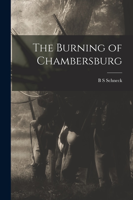 Front cover_The Burning of Chambersburg