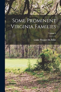 Front cover_Some Prominent Virginia Families; Volume 4