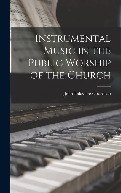 Couverture_Instrumental Music in the Public Worship of the Church