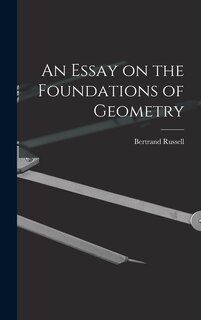 Front cover_An Essay on the Foundations of Geometry