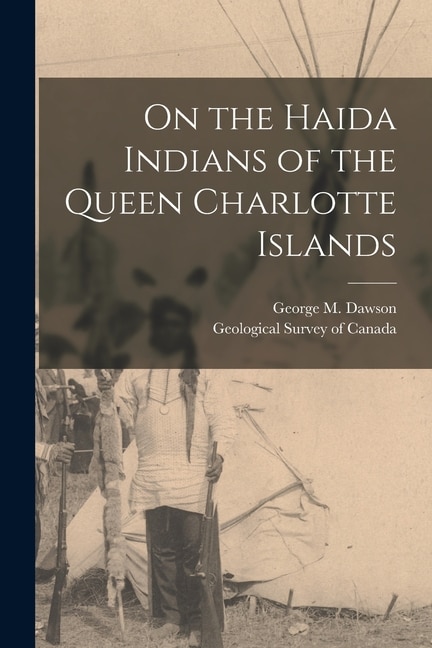 Couverture_On the Haida Indians of the Queen Charlotte Islands
