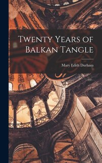 Front cover_Twenty Years of Balkan Tangle
