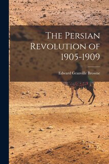 Couverture_The Persian Revolution of 1905-1909